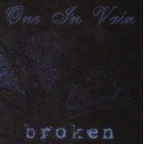 ONE IN VAIN ONE IN VAIN