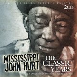 HURT MISSISSIPPI JOHN