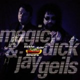 MAGIC DICK & JAY GEILS