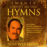 WHITMAN SLIM WHITMAN SLIM