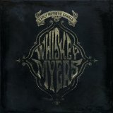 WHISKEY MYERS WHISKEY MYERS