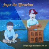 JOYCE THE LIBRARIAN