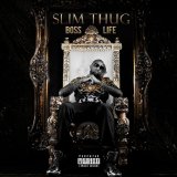 SLIM THUG SLIM THUG