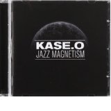 KASE O JAZZ MAGNETISM