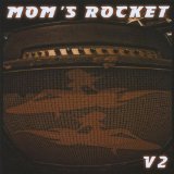MOMS ROCKET