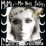MIMI & MAD NOISE FACTORY