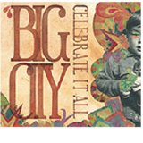 BIG CITY BIG CITY