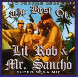 LIL ROB & MR. SANCHO