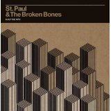ST. PAUL & BROKEN BONES