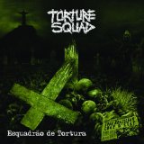 TORTURE SQUAD
