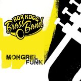 HORNDOG BRASS BAND HORNDOG BRASS BAND
