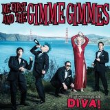 ME FIRST & THE GIMME GIMMES