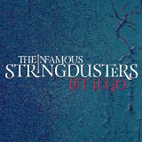 INFAMOUS STRINGDUSTERS