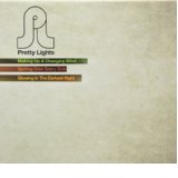 PRETTY LIGHTS
