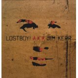 LOSTBOY! AKA JIM KERR