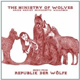 MINISTRY OF WOLVES MINISTRY OF WOLVES