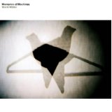 MEMORIES OF MACHINES