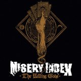 MISERY INDEX MISERY INDEX