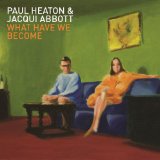 HEATON PAUL & JACQUI ABBOTT