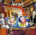 BENT BENT