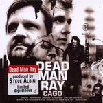 DEAD MAN RAY