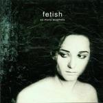 FETISH