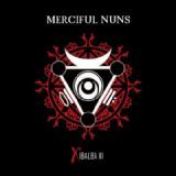 MERCIFUL NUNS MERCIFUL NUNS