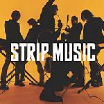 STRIP MUSIC