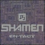 SHAMEN SHAMEN