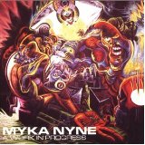 NYNE MYKA NYNE MYKA