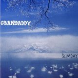 GRANDADDY