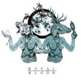 ROYAL BLOOD