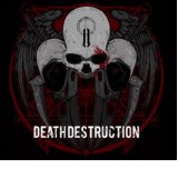 DEATH DESTRUCTION