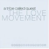 A TRIBE CALLED QUEST