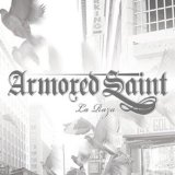 ARMORED SAINT ARMORED SAINT