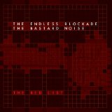 BASTARD NOISE & ENDLESS BLOCKADE