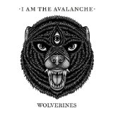 I AM THE AVALANCHE