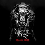 CHANNEL ZERO