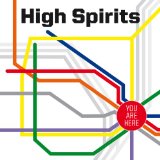 HIGH SPIRITS