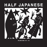 HALF JAPANESE HALF JAPANESE