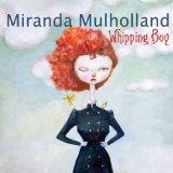 MULHOLLAND MIRANDA
