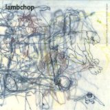 LAMBCHOP LAMBCHOP