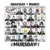 MAYDAY X MURS