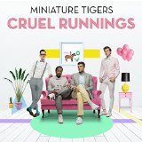MINIATURE TIGERS