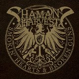 SHAMANS HARVEST