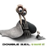 DOUBLE R.E.L.