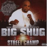 BIG SHUG BIG SHUG
