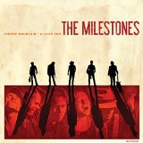 MILESTONES MILESTONES