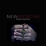 NEW MEDICINE