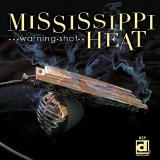 MISSISSIPPI HEAT